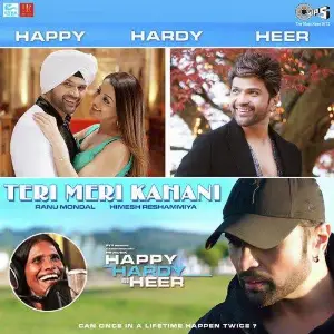 Teri Meri Kahani (Happy Hardy And Heer) Song By Teri Meri Kahani (Happy Hardy And Heer) Poster