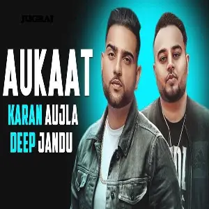 Aukaat Song By Aukaat Poster