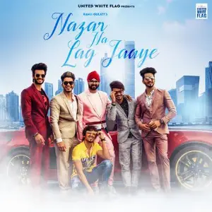 Nazar Na Lag Jaye Song By Nazar Na Lag Jaye Poster