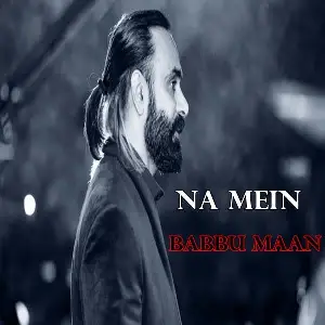 Na Mein Song By Na Mein Poster