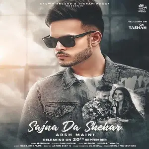 Sajna Da Shehar Song By Sajna Da Shehar Poster