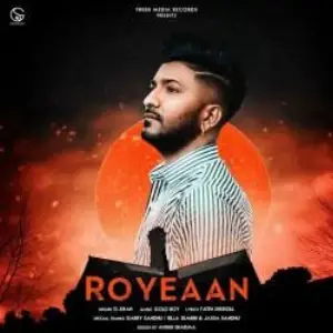 Roye Aan Song By Roye Aan Poster
