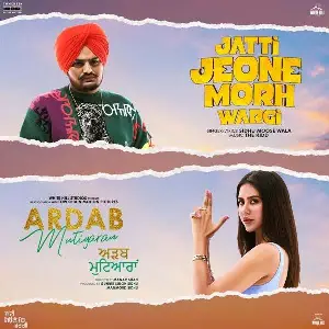 Jatti Jeone Morh Wargi (Ardab Mutiyaran) Song By Jatti Jeone Morh Wargi (Ardab Mutiyaran) Poster