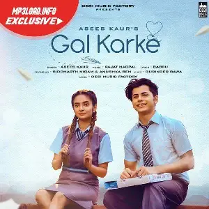 Gal Karke Song By Gal Karke Poster