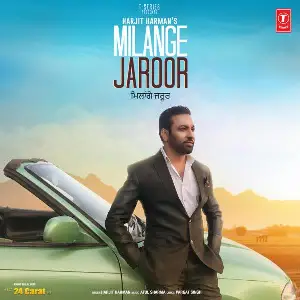 Milange Jaroor (24 Carat) Song By Milange Jaroor (24 Carat) Poster