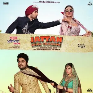Jattan Naal Yaarane (Ardab Mutiyaran) Song By Jattan Naal Yaarane (Ardab Mutiyaran) Poster