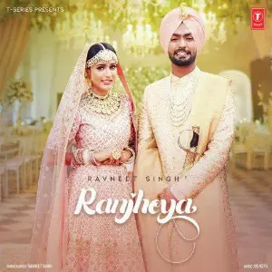 Ranjheya Song By Ranjheya Poster