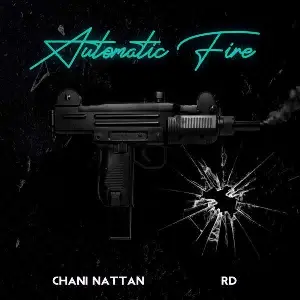 Automatic Fire Song By Automatic Fire Poster