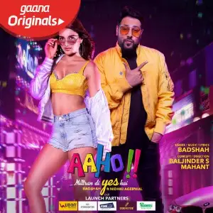 Aaho Mittran Di Yes Hai Song By Aaho Mittran Di Yes Hai Poster