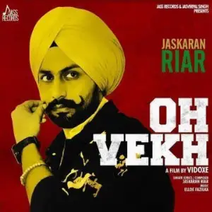 Oh Vekh Song By Oh Vekh Poster