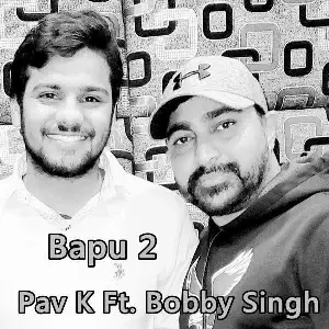 Bapu 2 Song By Bapu 2 Poster