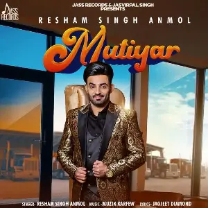 Mutiyar Song By Mutiyar Poster