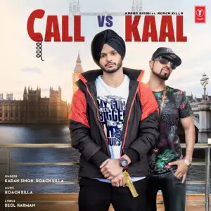 Call Vs Kaal Song By Call Vs Kaal Poster