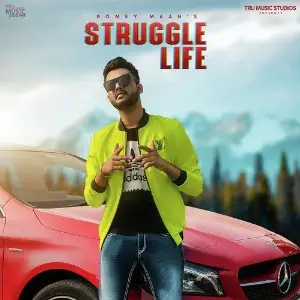Struggle Life Song By Struggle Life Poster