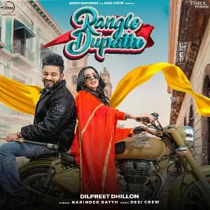 Rangle Dupatte Song By Rangle Dupatte Poster