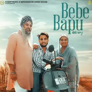 Bebe Bapu Song By Bebe Bapu Poster