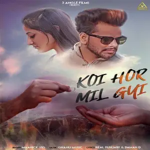Koi Hor Mil Gyi Song By Koi Hor Mil Gyi Poster