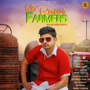 Respect Farmers Song By Respect Farmers Poster