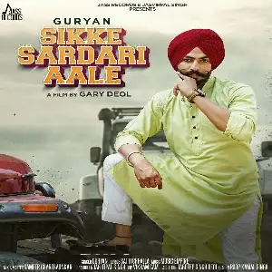 Sikke Sardari Aale Ft. Music Empire Song By Sikke Sardari Aale Ft. Music Empire Poster