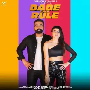 Dade Aale Rule Song By Dade Aale Rule Poster