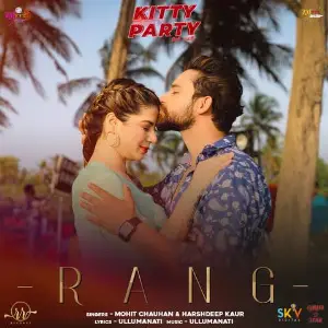 Rang (Kitty Party) Song By Rang (Kitty Party) Poster