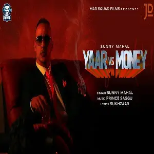 Yaar Vs Money Song By Yaar Vs Money Poster