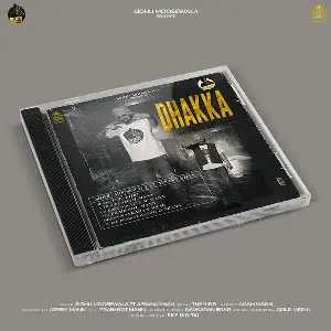 Dhakka (Original) Song By Dhakka (Original) Poster