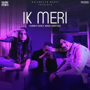 Ik Meri Song By Ik Meri Poster