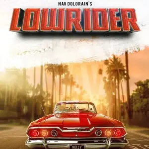 Lowrider Song By Lowrider Poster