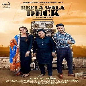 Reela Wala Deck Song By Reela Wala Deck Poster