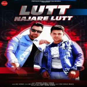 Lutt Najare Lutt Song By Lutt Najare Lutt Poster