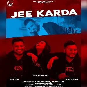 Jee Karda Song By Jee Karda Poster