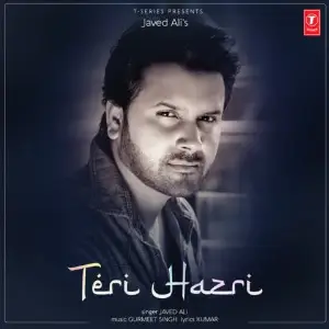 Teri Hazri Song By Teri Hazri Poster