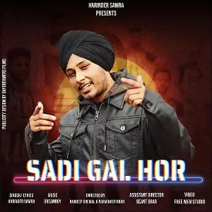 Sadi Gal Hor Song By Sadi Gal Hor Poster