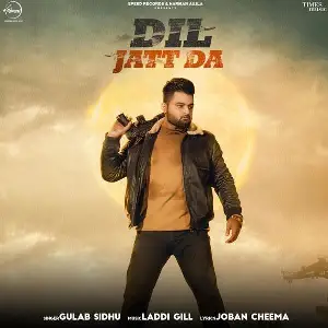 Dil Jatt Da Song By Dil Jatt Da Poster