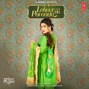 Lahore Da Paranda Song By Lahore Da Paranda Poster