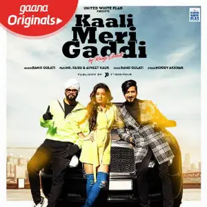 Kaali Meri Gaddi Song By Kaali Meri Gaddi Poster