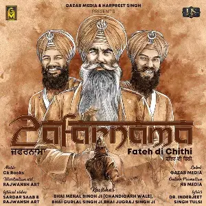 Zafarnama Fateh Di Chithi Song By Zafarnama Fateh Di Chithi Poster