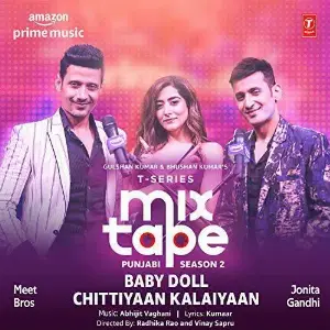 Baby Doll-Chittiyaan Kalaiyaan (T-Series Mixtape Punjabi Season 2) Song By Baby Doll-Chittiyaan Kalaiyaan (T-Series Mixtape Punjabi Season 2) Poster