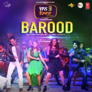 Barood (Jaan Toh Pyara) Song By Barood (Jaan Toh Pyara) Poster