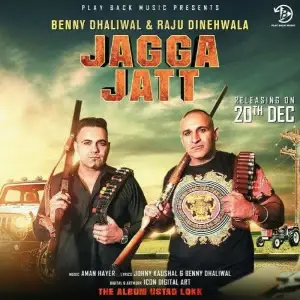 Jagga Jatt Song By Jagga Jatt Poster