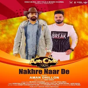 Nakhre Naar De Song By Nakhre Naar De Poster