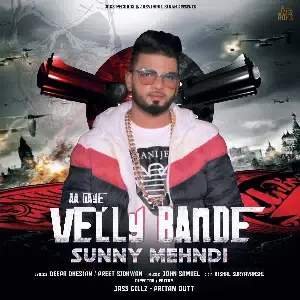 Aa Gaye Velly Bande Song By Aa Gaye Velly Bande Poster