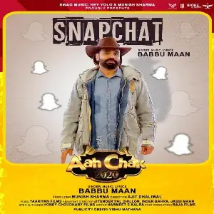 Snapchat (Aah Chak 2020) Song By Snapchat (Aah Chak 2020) Poster
