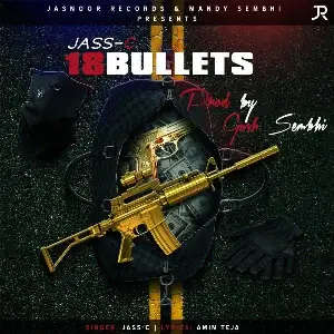 18 Bullets Song By 18 Bullets Poster