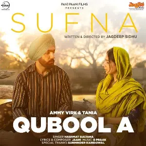 Qubool A (Sufna) Song By Qubool A (Sufna) Poster