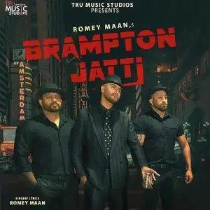 Brampton Jatti Song By Brampton Jatti Poster