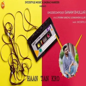 Haan Tan Kro Song By Haan Tan Kro Poster
