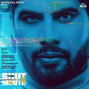 Shut Your Mouth Ft. The Kidd Song By Shut Your Mouth Ft. The Kidd Poster