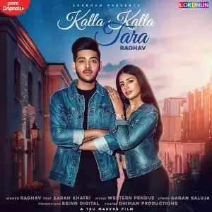 Kalla Kalla Tara Song By Kalla Kalla Tara Poster